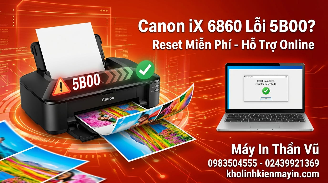 Reset bộ đếm mực thải Canon iX6770 iX6860 giúp máy hoạt động ổn định
