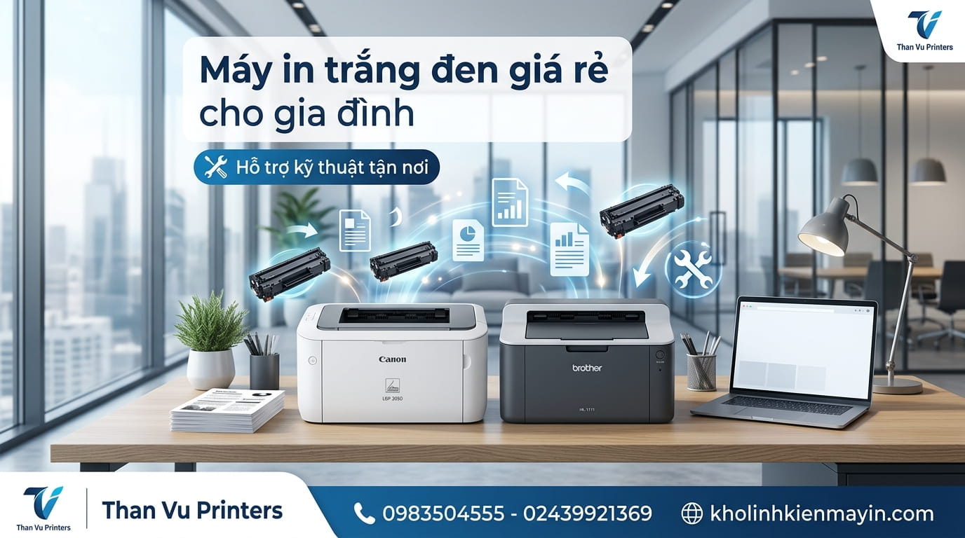 Tư vấn chọn mua máy in đen trắng in tài liệu gia đình đơn giản