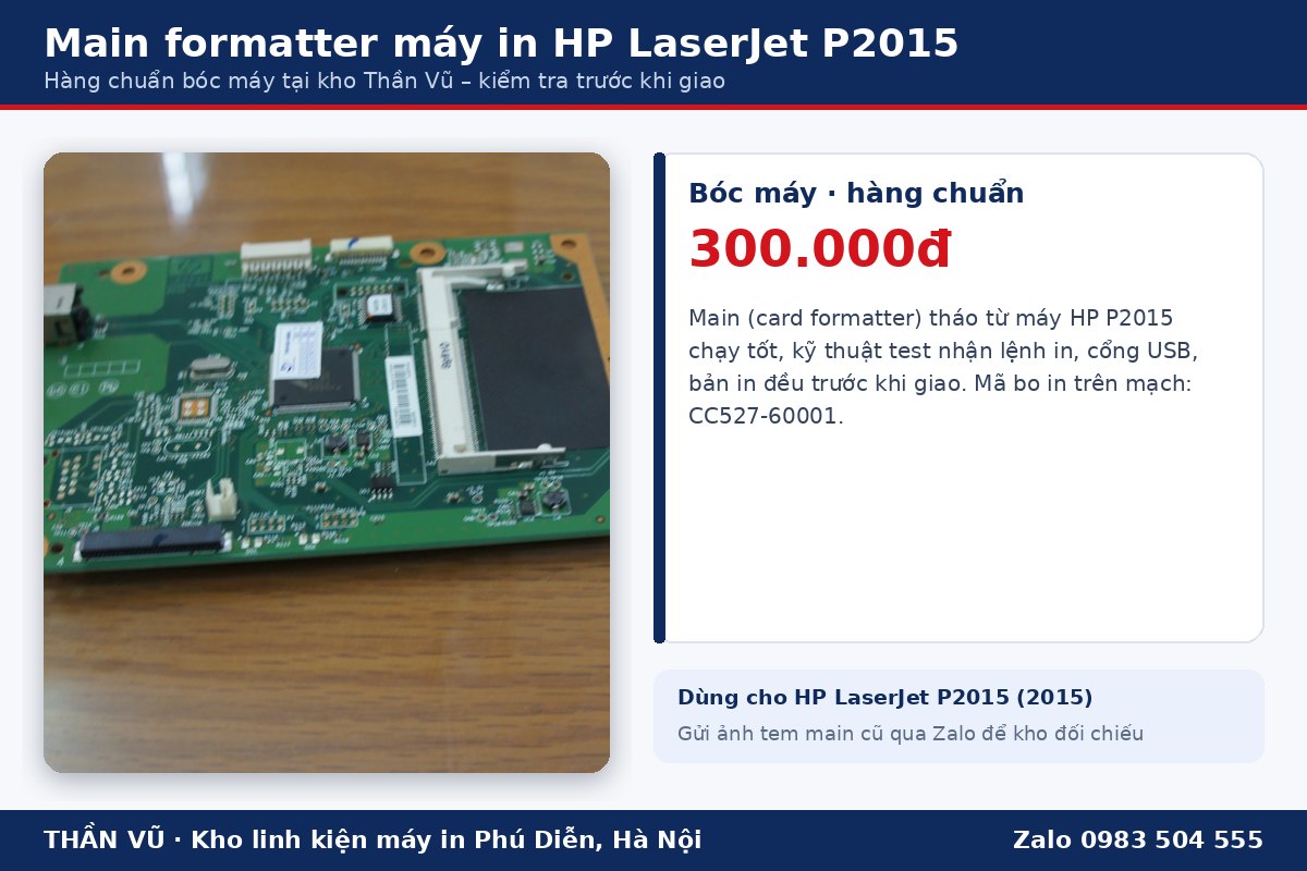 Giá main card formatter máy in HP P2015 bóc máy 300.000đ