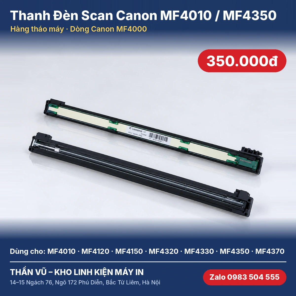 Thanh Đèn Scan Máy In Canon MF4010 MF4320 MF4350 MF4370 Tháo Máy